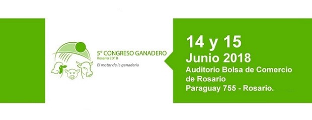 Llega el 5° Congreso Ganadero de Rosario
